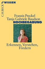 Hochbegabung Cover des Buches Hochbegabung (ISBN: 9783406653339)