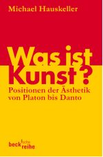 Was ist Kunst? Cover des Buches Was ist Kunst? (ISBN: 9783406657092)