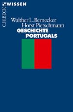 Geschichte Portugals Cover des Buches Geschichte Portugals (ISBN: 9783406663765)