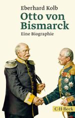 Otto von Bismarck Cover des Buches Otto von Bismarck (ISBN: 9783406667749)