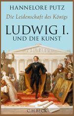 Die Leidenschaft des Königs Cover des Buches Die Leidenschaft des Königs (ISBN: 9783406670152)