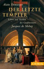 Der letzte Templer Cover des Buches Der letzte Templer (ISBN: 9783406682377)