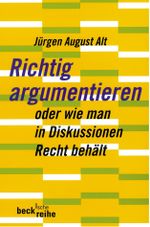 Richtig argumentieren Cover des Buches Richtig argumentieren (ISBN: 9783406689048)