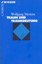 Traum und Traumdeutung Cover des Buches Traum und Traumdeutung (ISBN: 9783406691232)