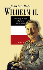 Wilhelm II. Cover des Buches Wilhelm II. (ISBN: 9783406700163)