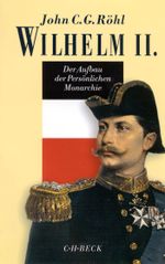 Wilhelm II. Cover des Buches Wilhelm II. (ISBN: 9783406704673)