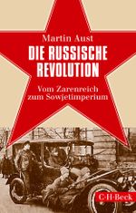 Die Russische Revolution Cover des Buches Die Russische Revolution (ISBN: 9783406707520)
