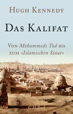 Das Kalifat Cover des Buches Das Kalifat (ISBN: 9783406713538)