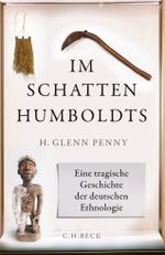 Im Schatten Humboldts Cover des Buches Im Schatten Humboldts (ISBN: 9783406741289)