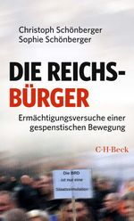 Die Reichsbürger Cover des Buches Die Reichsbürger (ISBN: 9783406807503)