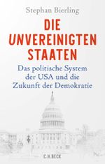 Die Unvereinigten Staaten Cover des Buches Die Unvereinigten Staaten (ISBN: 9783406821592)