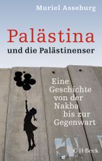Palästina und die Palästinenser Cover des Buches Palästina und die Palästinenser (ISBN: 9783406831645)