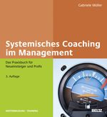 Systemisches Coaching im Management Cover des Buches Systemisches Coaching im Management (ISBN: 9783407365156)