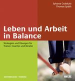 Leben und Arbeit in Balance Cover des Buches Leben und Arbeit in Balance (ISBN: 9783407365200)