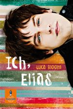Ich, Elias Cover des Buches Ich, Elias (ISBN: 9783407742094)