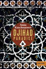 Djihad Paradise Cover des Buches Djihad Paradise (ISBN: 9783407746580)