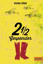 2 ½ Gespenster Cover des Buches 2 ½ Gespenster (ISBN: 9783407748041)