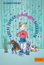 Karlas ziemlich fabelhafter Glücksplan Cover des Buches Karlas ziemlich fabelhafter Glücksplan (ISBN: 9783407749932)