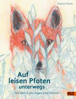 Auf leisen Pfoten unterwegs Cover des Buches Auf leisen Pfoten unterwegs (ISBN: 9783407757708)