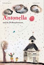 Antonella und ihr Weihnachtsmann Cover des Buches Antonella und ihr Weihnachtsmann (ISBN: 9783407770905)