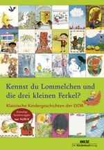 Kennst du Lommelchen und die drei kleinen Ferkel? Cover des Buches Kennst du Lommelchen und die drei kleinen Ferkel? (ISBN: 9783407771407)