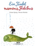 Ein Teufel namens Fidibus Cover des Buches Ein Teufel namens Fidibus (ISBN: 9783407771780)