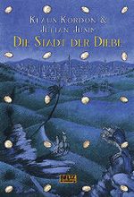 Die Stadt der Diebe Cover des Buches Die Stadt der Diebe (ISBN: 9783407798220)