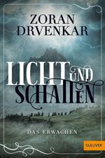 Licht und Schatten Cover des Buches Licht und Schatten (ISBN: 9783407812834)