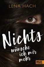 Nichts wünsche ich mir mehr Cover des Buches Nichts wünsche ich mir mehr (ISBN: 9783407821911)