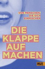 Die Klappe aufmachen Cover des Buches Die Klappe aufmachen (ISBN: 9783407823274)