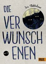 Die Verwunschenen Cover des Buches Die Verwunschenen (ISBN: 9783407823564)