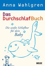 Das DurchschlafBuch Cover des Buches Das DurchschlafBuch (ISBN: 9783407858528)