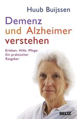 Demenz und Alzheimer verstehen Cover des Buches Demenz und Alzheimer verstehen (ISBN: 9783407858627)