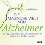 Die magische Welt von Alzheimer Cover des Buches Die magische Welt von Alzheimer (ISBN: 9783407859525)