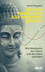 Die Hirnforschung auf Buddhas Spuren Cover des Buches Die Hirnforschung auf Buddhas Spuren (ISBN: 9783407864444)