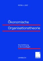 Ökonomische Organisationstheorie Cover des Buches Ökonomische Organisationstheorie (ISBN: 9783409115926)