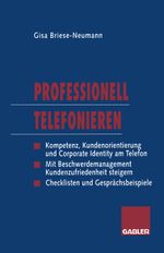 Professionell telefonieren Cover des Buches Professionell telefonieren (ISBN: 9783409199834)