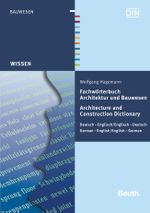 Fachwörterbuch Bauwesen Cover des Buches Fachwörterbuch Bauwesen (ISBN: 9783410166450)