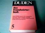 Der große Duden. Band 5 (Notwendig für das Verständnis fremder Wörter.) Cover des Buches Der große Duden. Band 5 (Notwendig für das Verständnis fremder Wörter.) (ISBN: 9783411009152)
