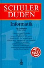 (Duden) Schülerduden, Informatik Cover des Buches (Duden) Schülerduden, Informatik (ISBN: 9783411044832)