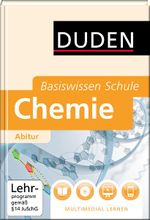 Basiswissen Schule - Chemie Abitur Cover des Buches Basiswissen Schule - Chemie Abitur (ISBN: 9783411045938)