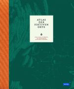 Atlas der fiktiven Orte Cover des Buches Atlas der fiktiven Orte (ISBN: 9783411083879)