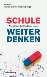 Schule weiter denken Cover des Buches Schule weiter denken (ISBN: 9783411740246)
