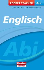 Pocket Teacher Abi Englisch Cover des Buches Pocket Teacher Abi Englisch (ISBN: 9783411871650)