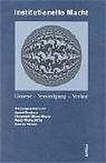 Institutionelle Macht. Genese - Verstetigung - Verlust Cover des Buches Institutionelle Macht. Genese - Verstetigung - Verlust (ISBN: 9783412172053)