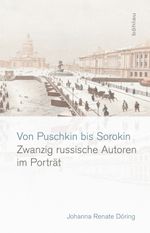 Von Puschkin bis Sorokin Cover des Buches Von Puschkin bis Sorokin (ISBN: 9783412221386)