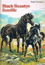 Black Beautys Familie Cover des Buches Black Beautys Familie (ISBN: 9783414119407)