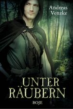 Unter Räubern Cover des Buches Unter Räubern (ISBN: 9783414823809)