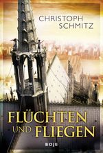 Flüchten und Fliegen Cover des Buches Flüchten und Fliegen (ISBN: 9783414824219)