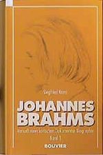 Johannes Brahms: Versuch einer kritischen Dokumentar-Biographie Cover des Buches Johannes Brahms: Versuch einer kritischen Dokumentar-Biographie (ISBN: 9783416026994)